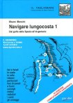 Navigare lungocosta 1- Dal Golfo di Spezia a- Argentario